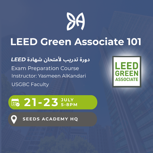 LEED V4 GREEN ASSOCIATE 101 - Exam Prep Course | 21-23 July
